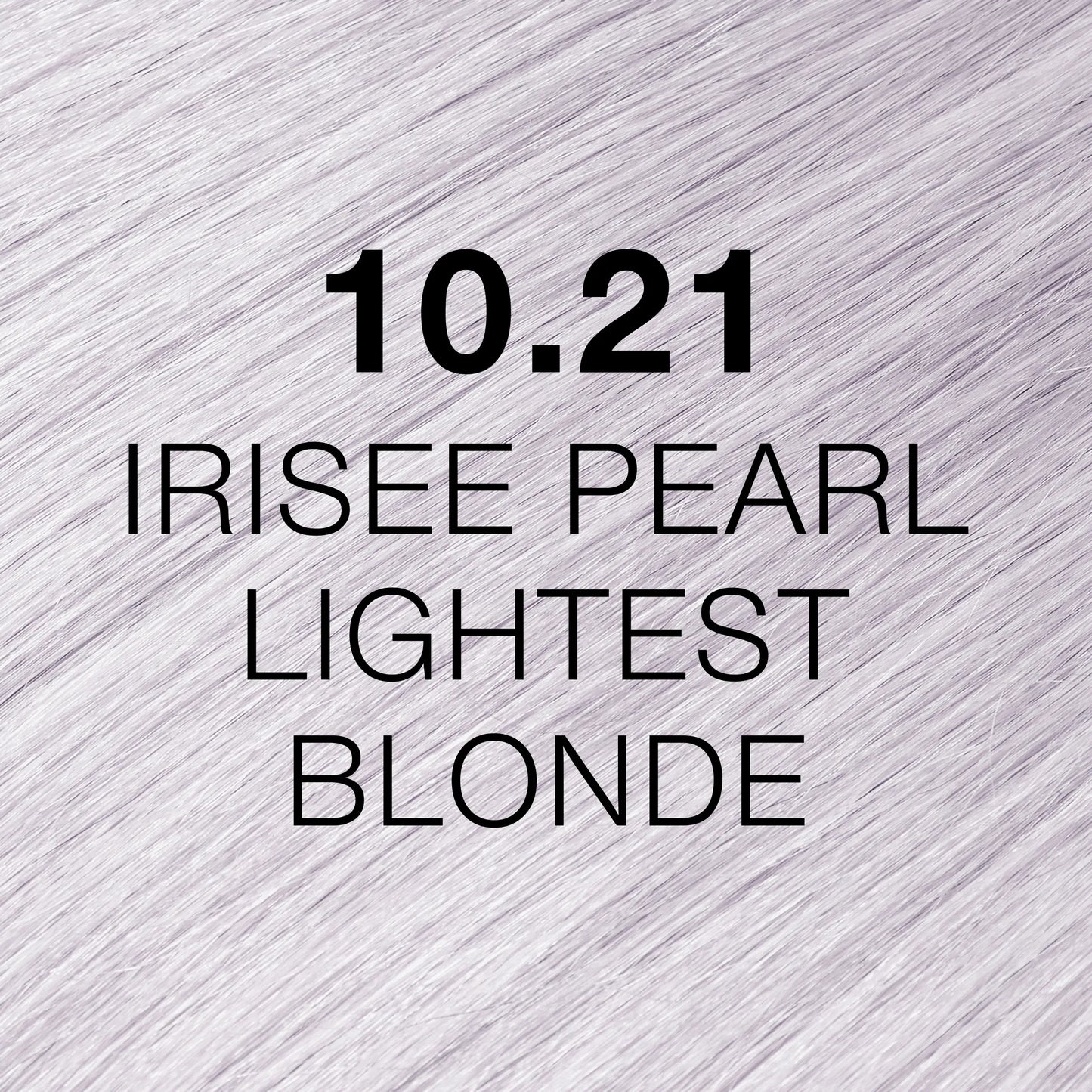 Silky hair texture showcasing the GK Hair's Juxevin Cream Color "10.21 Irisee Pearl Lightest Blonde" in bold white text.