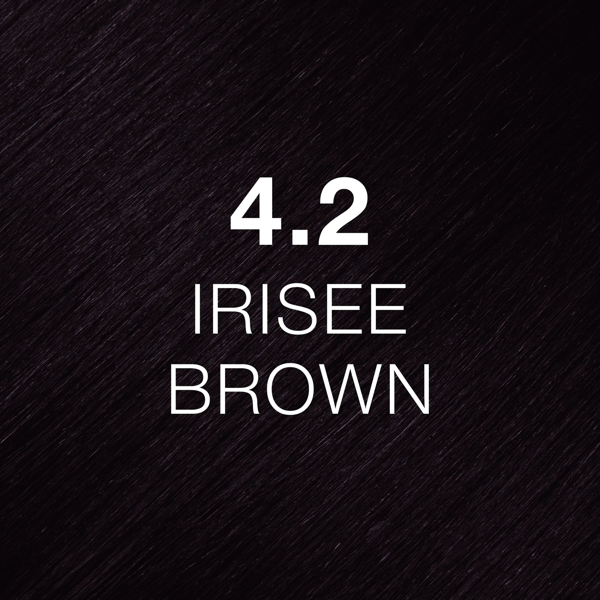 Silky hair texture showcasing the GK Hair's Juxevin Cream Color "4.2 Irisee Brown" in bold white text.