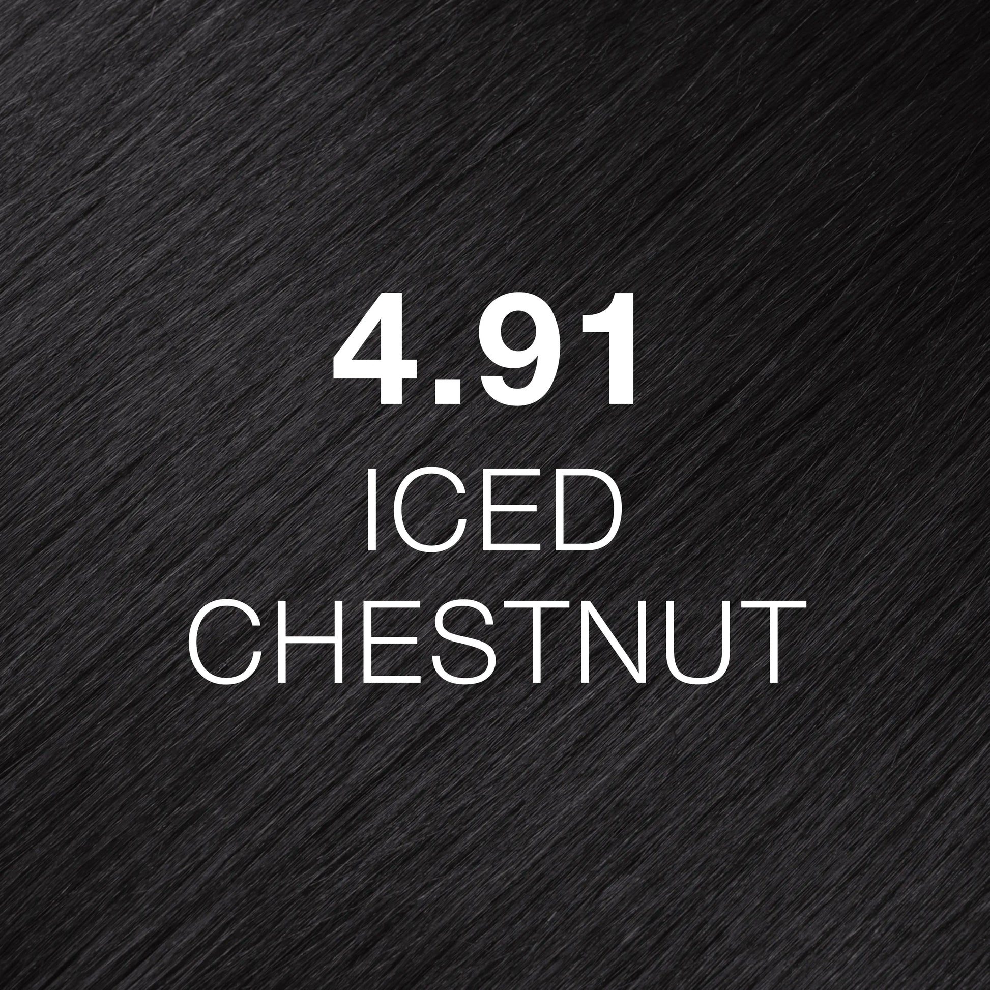 Silky hair texture showcasing the GK Hair's Juxevin Cream Color "4.91 Iced Chesnut" in bold white text.