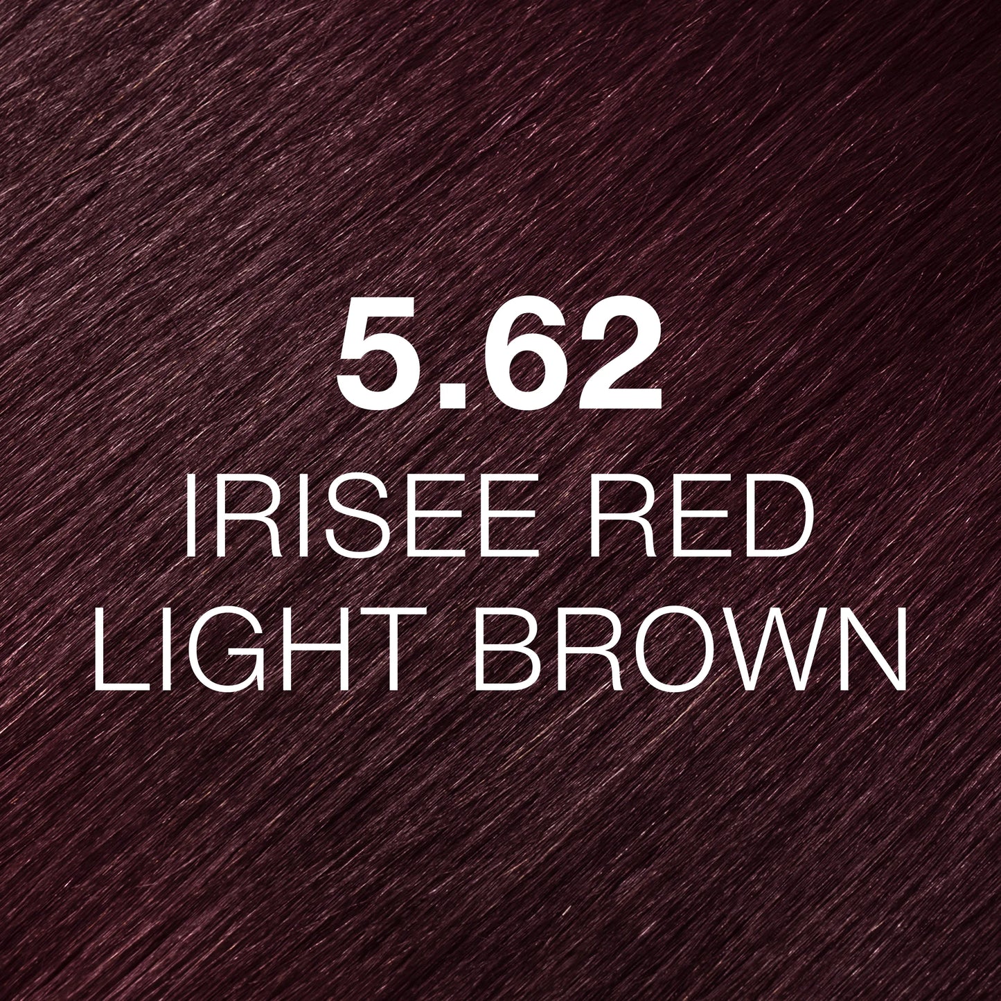 Silky hair texture showcasing the GK Hair's Juxevin Cream Color "5.62 Irisee Red Light Brown" in bold white text.