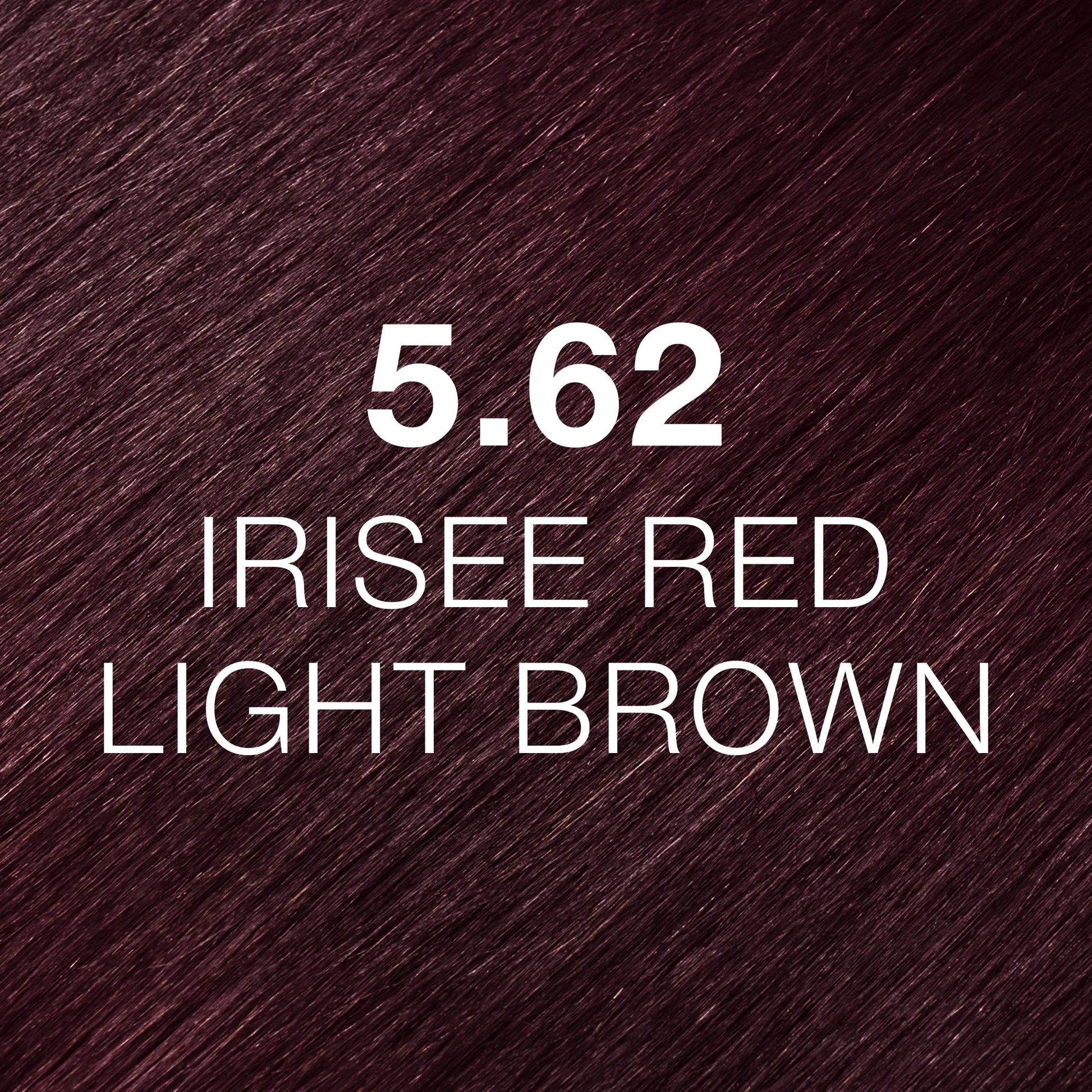 Silky hair texture showcasing the GK Hair's Juxevin Cream Color "5.62 Irisee Red Light Brown" in bold white text.