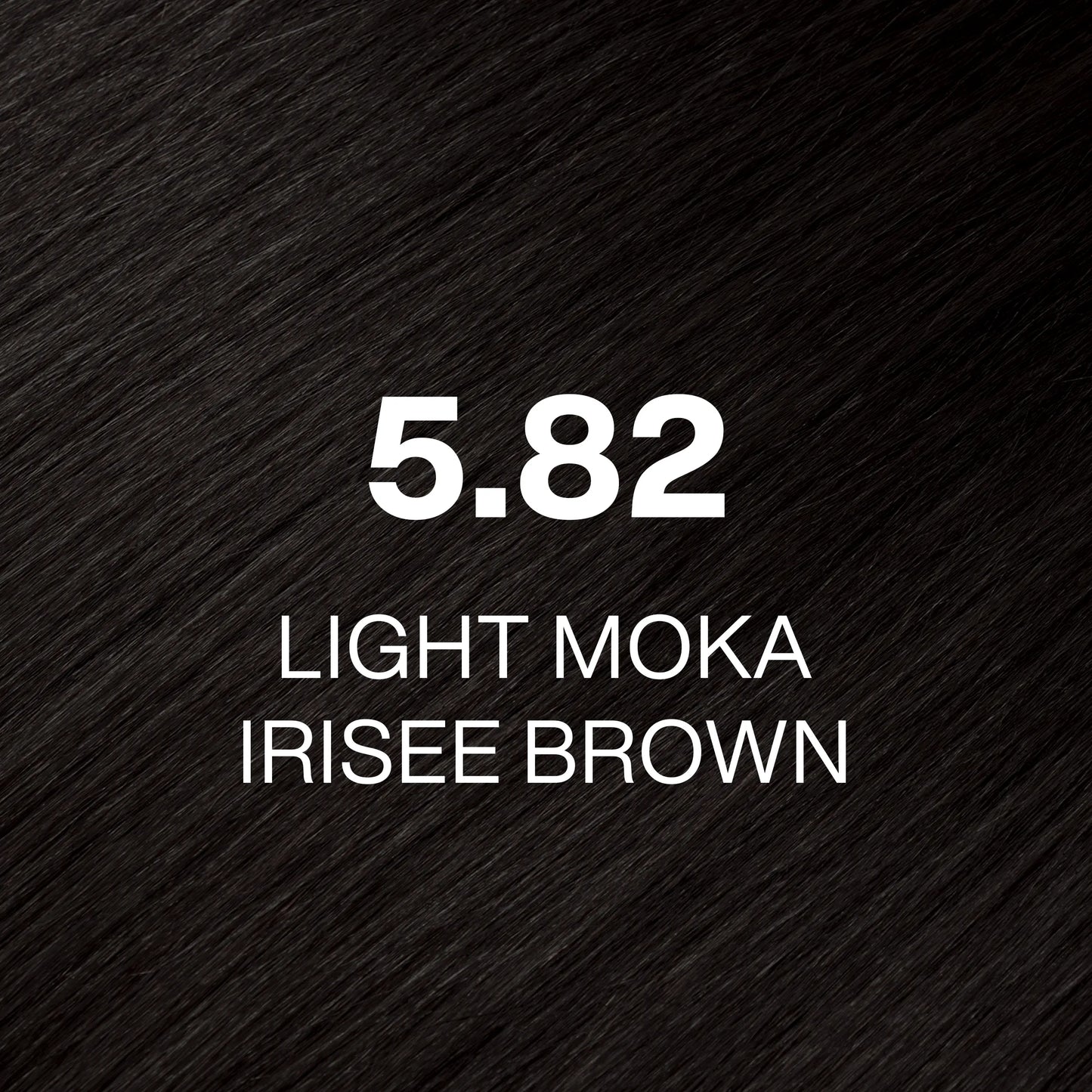 Silky hair texture showcasing the GK Hair's Juxevin Cream Color "5.82 Light Moka Irisee Brown" in bold white text.