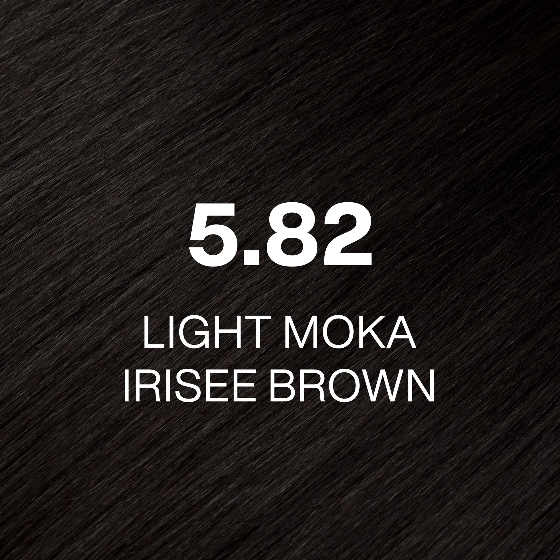 Silky hair texture showcasing the GK Hair's Juxevin Cream Color "5.82 Light Moka Irisee Brown" in bold white text.