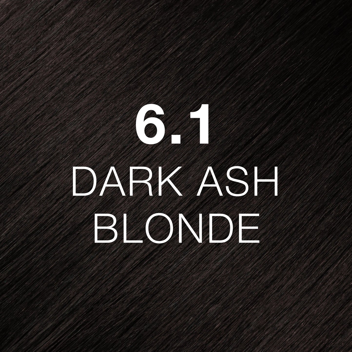 Silky hair texture showcasing the GK Hair's Juxevin Cream Color "6.1 Dark Ash Blonde" in bold white text.