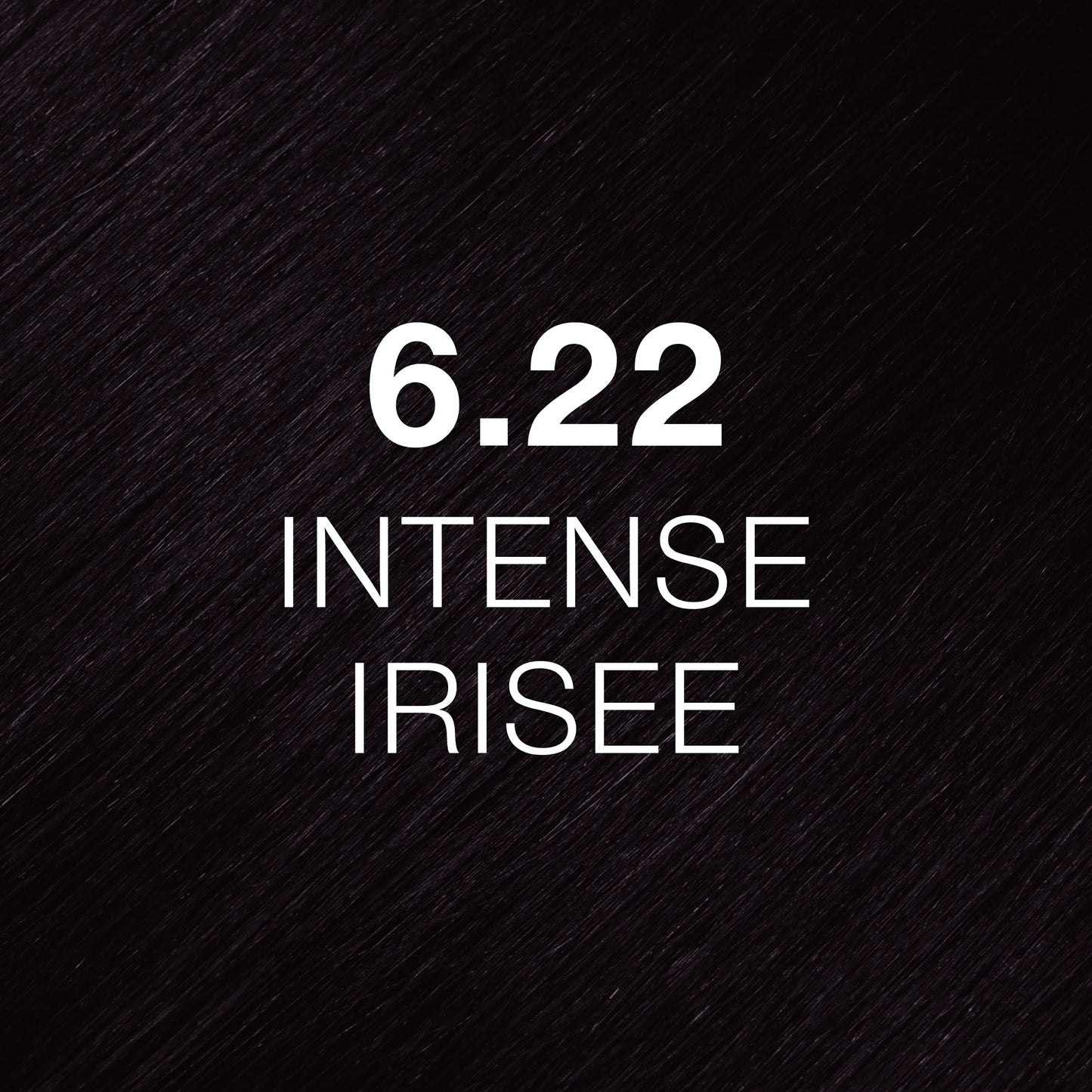 Silky hair texture showcasing the GK Hair's Juxevin Cream Color "6.22 Intense Irisee" in bold white text.