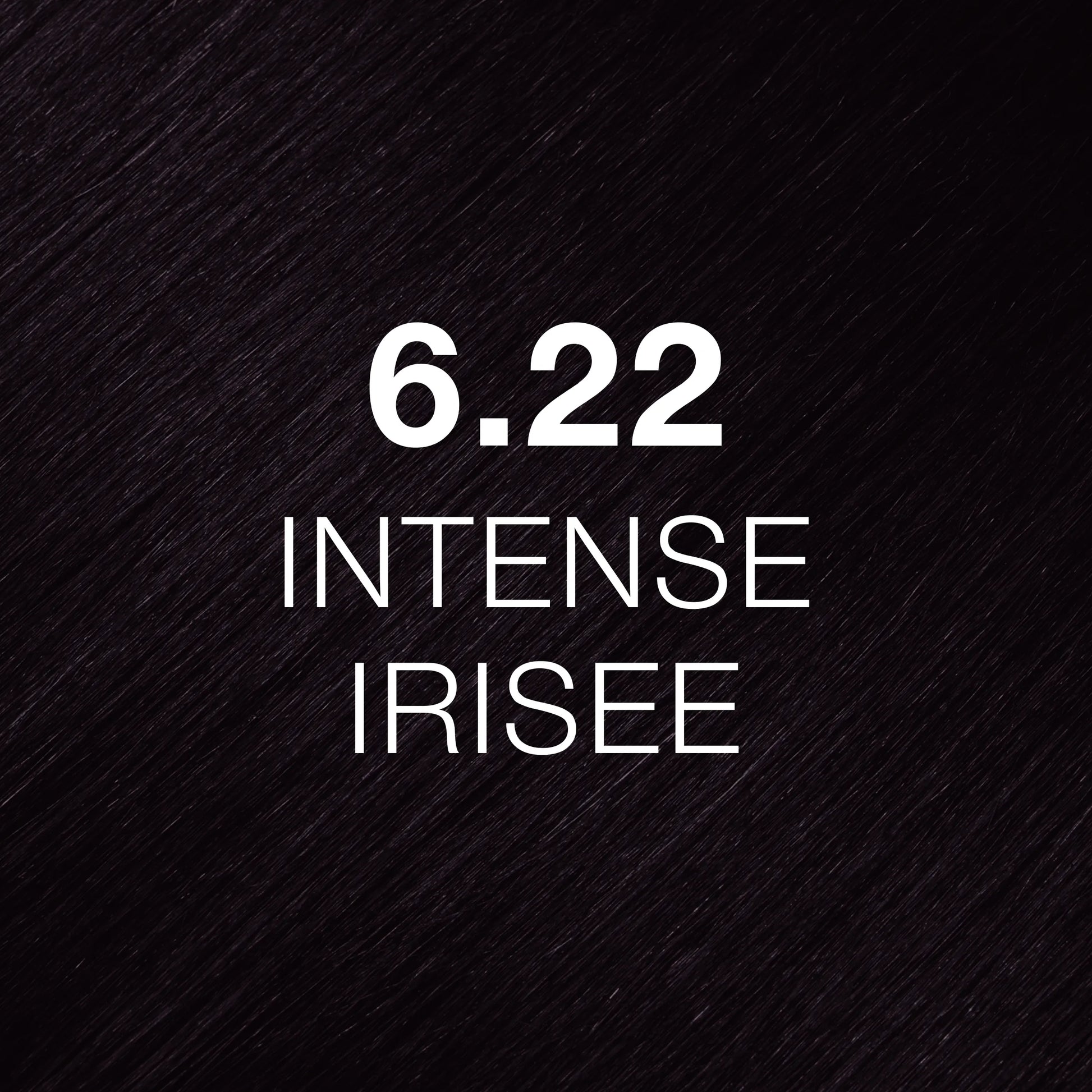 Silky hair texture showcasing the GK Hair's Juxevin Cream Color "6.22 Intense Irisee" in bold white text.