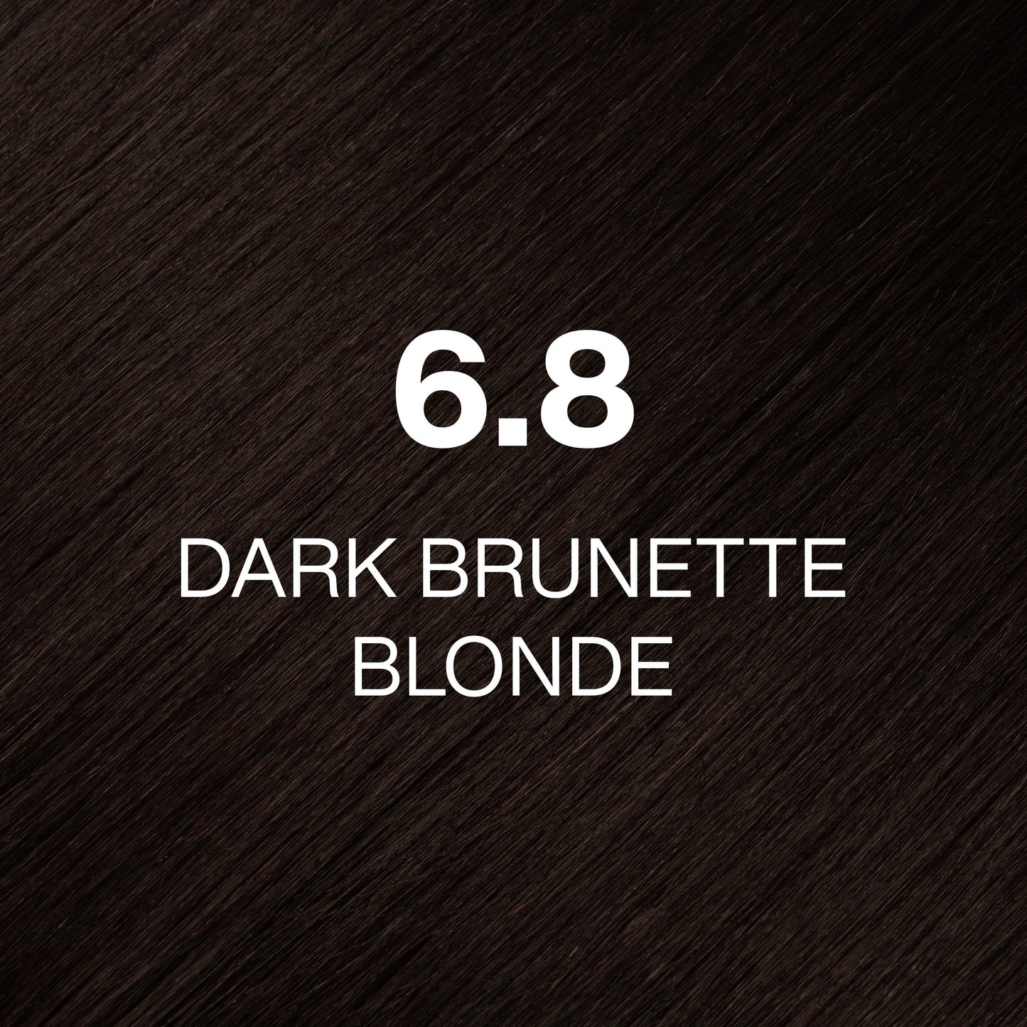 Silky hair texture showcasing the GK Hair's Juxevin Cream Color "6.8 Dark Brunette Blonde" in bold white text.