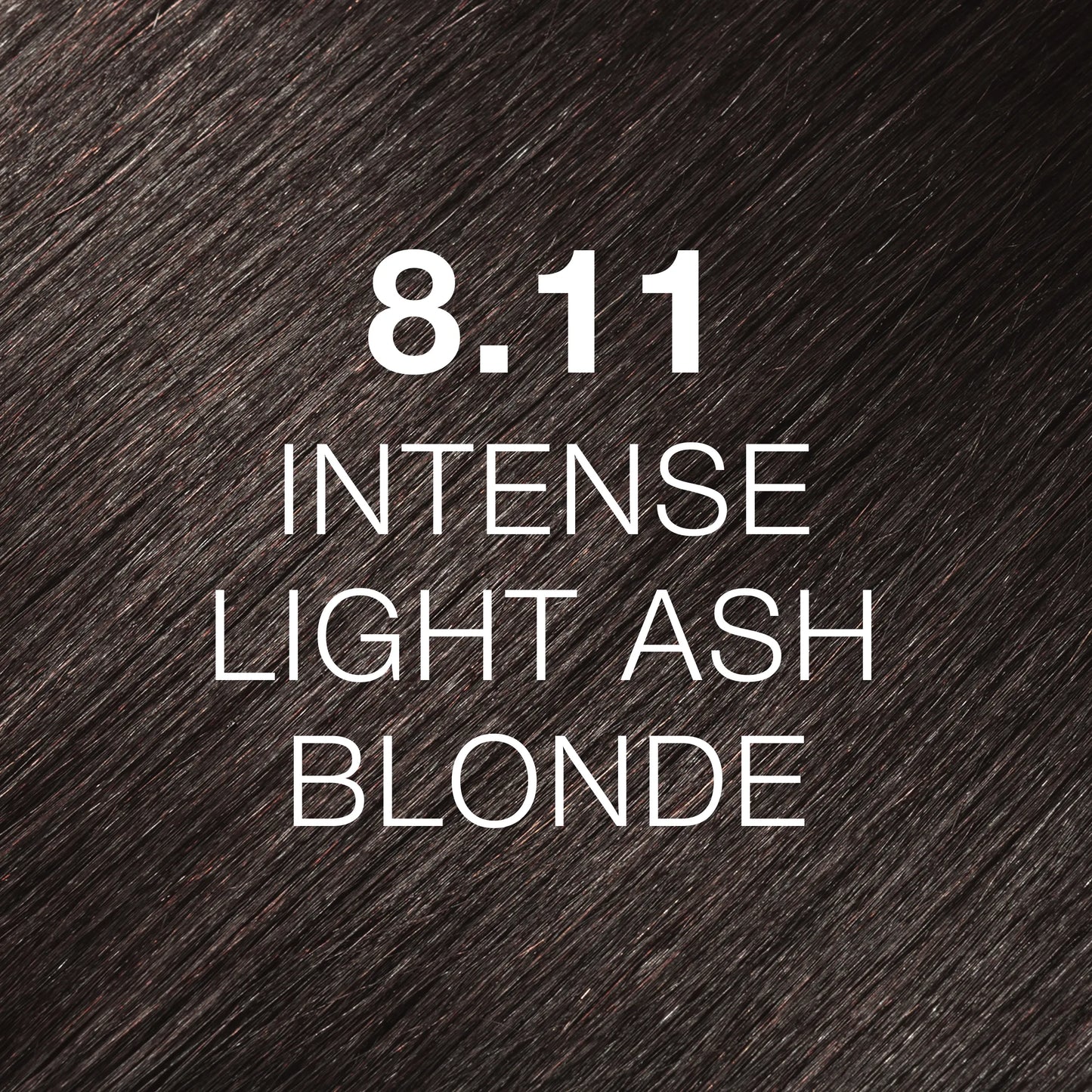 Silky hair texture showcasing the GK Hair's Juxevin Cream Color "8.11 Intense Ash Blonde" in bold white text.